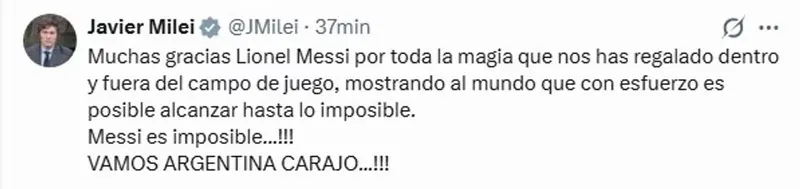 El mensaje de Milei a Messi: “Con esfuerzo es posible alcanzar hasta lo imposible”.